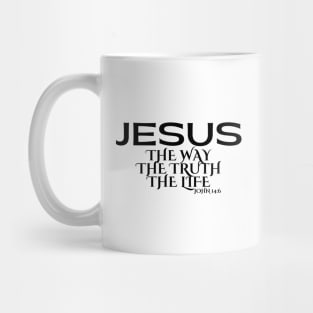 JESUS THE WAY THE TRUTH THE LIFE Mug